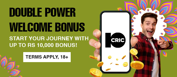 Double Power Welcome Bonus | 10cric