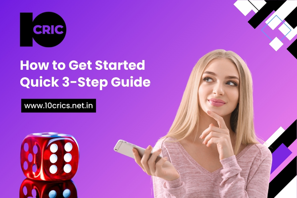 How to Get Started Quick 3-Step Guide